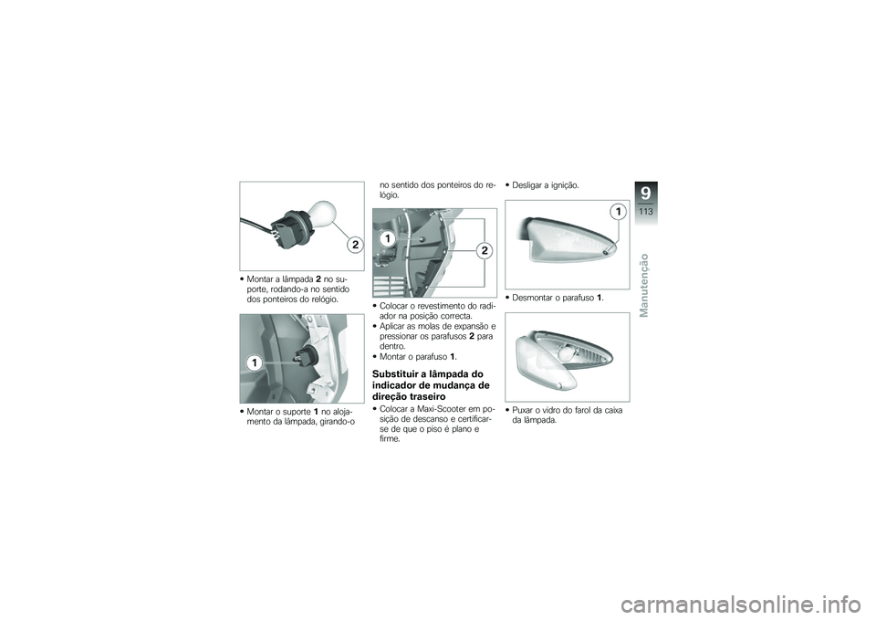 BMW MOTORRAD C 600 SPORT 2014  Manual do condutor (in Portuguese) ��\b�
�\f�� � ��I�������
�\b �	����\b��\f��" ��\b���
��\b�� �
�\b �	��
�\f���\b��\b�	 ��\b�
�\f����\b�	 ��\b ����.���\b� 
��\b�
�\f�� �\b �	���\b��\f���
�\b