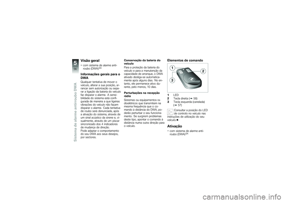 BMW MOTORRAD C 600 SPORT 2014  Manual do condutor (in Portuguese) ���� �
 ����\f�!
��\b� �	��	�\f��� �� ������ ��
�\f����\b���\b �P�;��(�Q��(
��\b�=�
���\f���� ����\f�� �0�\f��\f �

�)��*
�C����
��� �\f��
�\f��\f��