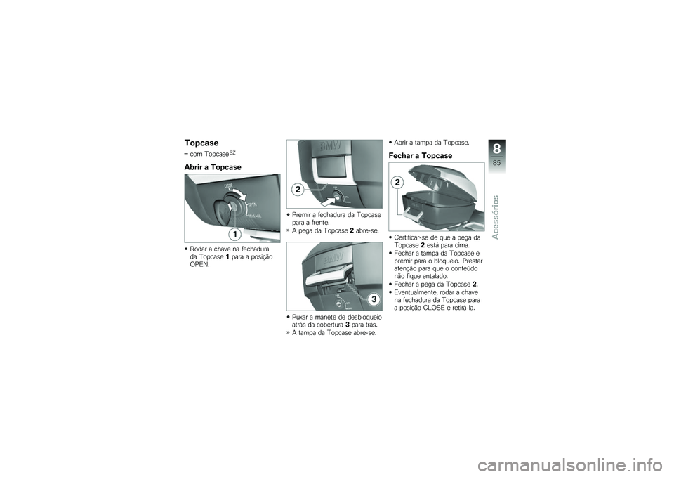 BMW MOTORRAD C 600 SPORT 2014  Manual do condutor (in Portuguese) �/�
�0��\f��
��\b� �D�\b����	���O
�*�(��� �\f �/�
�0��\f��
�G�\b��� � ����� �
� �!���������� �D�\b����	������ � ��\b�	��#��\b�/��:�N� 
������ �