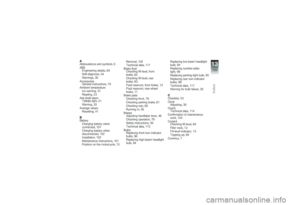 BMW MOTORRAD C 600 SPORT 2012  Riders Manual (in English) �(�0���\b��#��	�
���� �	�� ��
����\f��" �/
�0���1�������\b��� ���
�	��\f��" �/�(
���\f�����	�������" �*�(
��	�\b������" �,�&
�0�������\b����5�