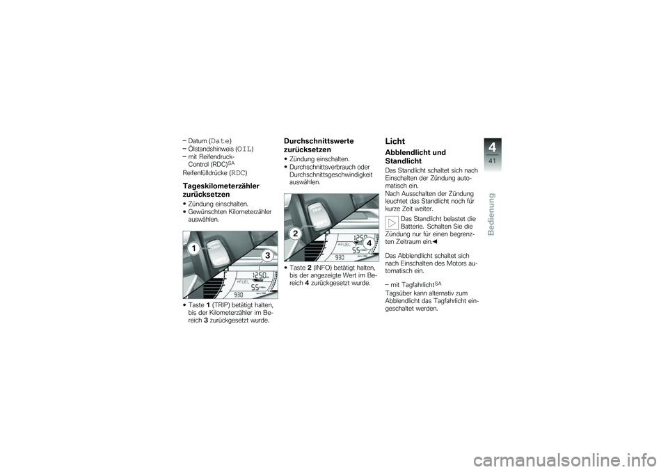BMW MOTORRAD C 600 SPORT 2012  Betriebsanleitung (in German) �(�\f��� �G�����H
�B�!�	��\f�\b��	���\b�#���	 �G��\f�
�H
��� �,�����\b�����*��@��\b����! �G�,�(�@�H�
�;
�,�����\b���!�!�����*� �G����H
�)���\b������