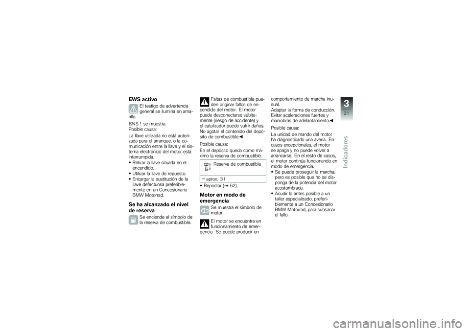 BMW MOTORRAD C 600 SPORT 2012  Manual de instrucciones (in Spanish) �5�\f�- �
�����	
�� ������\b� �� �����	�������\b����	�� �� ���
�
��� �� ��
���	�����
�\b�	�
��� �
�
����	���(������ ���
���L
�� ���