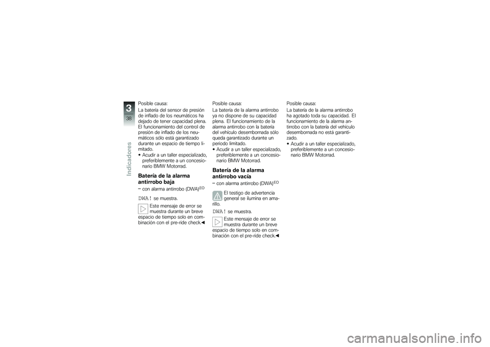 BMW MOTORRAD C 600 SPORT 2012  Manual de instrucciones (in Spanish) �(������ ���
���L
�� �����	�1� ��� ������	 �� ��	����#��� ���"���� �� ��� ���
�
� ����� �����$��� �� �����	 ��������� ����