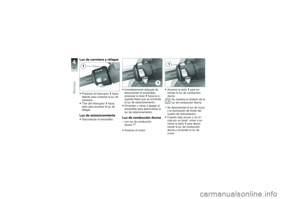 BMW MOTORRAD C 600 SPORT 2012  Manual de instrucciones (in Spanish) �?��1 �\b� ��
�������
 �2 ��<�/�
��
�
�(�	�������	 �� �����	�	�
����	������������� ���	� ��������	 �� ��
�6 �����	�	����	��
�9��	��	 ��