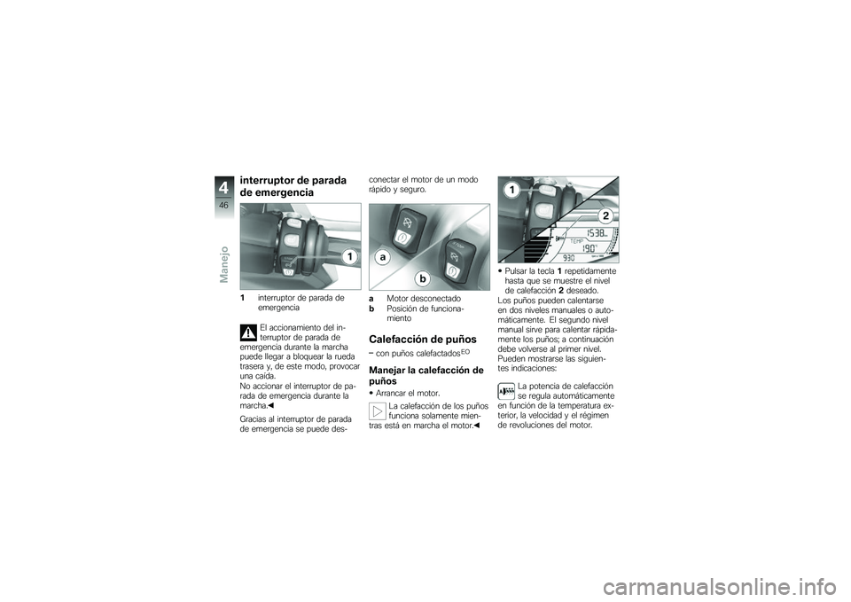 BMW MOTORRAD C 600 SPORT 2012  Manual de instrucciones (in Spanish) ��������7��	� �\b� �7�
��
�\b�

�\b� ��*��������

������	�	�
����	 �� ���	��� ����
��	�\b�����
�� ��������
����� ��� ������	�	�
���