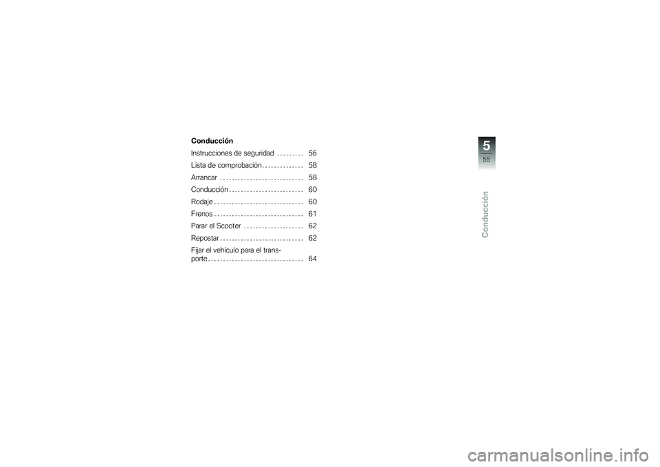 BMW MOTORRAD C 600 SPORT 2012  Manual de instrucciones (in Spanish) �!�	��\b�����"�
�7����	�
������� �� ���\b�
�	���� � � � � � � � � � �/�4
����� �� ���
��	������#� � � � � � � � � � � � � � � �/�.
�&�	�	