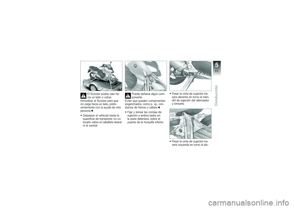 BMW MOTORRAD C 600 SPORT 2012  Manual de instrucciones (in Spanish) �� �������	 ����	�1� ����	 ������ �
� ���� � ������	�
�7��
������6��	 �� �������	 ���	� �\f�
��� ����\b� ����� �
� ����� ��	��"�