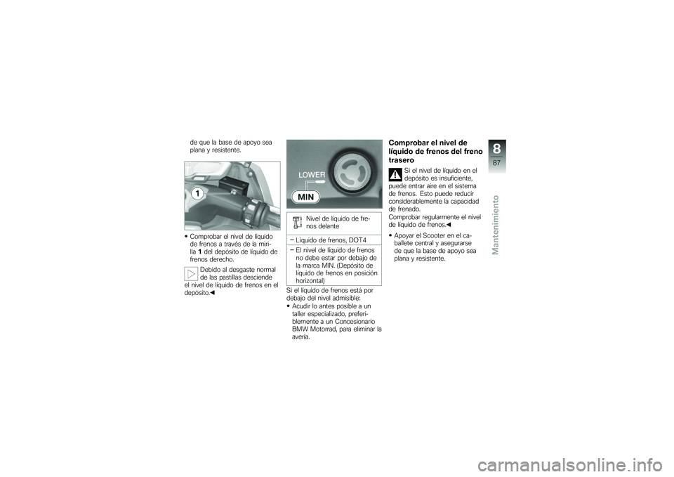 BMW MOTORRAD C 600 SPORT 2012  Manual de instrucciones (in Spanish) �� �\f�
� �� ���� �� ����� �������� � �	����������
�8��
��	����	 �� ����� �� ��1�\f�
����� �"�	���� � ��	���%� �� �� �
��	�����