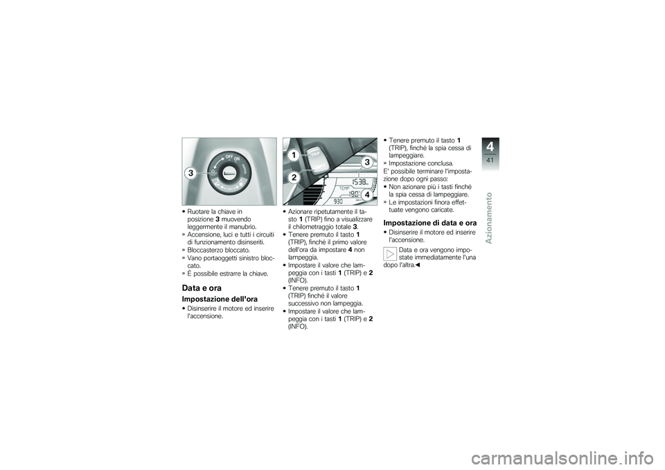 BMW MOTORRAD C 600 SPORT 2012  Libretto di uso e manutenzione (in Italian) �<���
�	�\b� �\f�	 ����	� � �������"������
��� �����\f�����\b�
���
� ��\f �
�	���!�\b���
�4���������� �\f��� � �
��
�
� � ���\b����
��� �