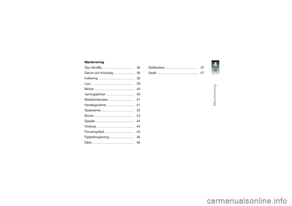 BMW MOTORRAD C 600 SPORT 2012  Instruktionsbok (in Swedish) �������
��
��
���#���:����
�	�� �  �  �  �  �  �  �  �  �  �  �  �  �  �  �  �  �  �  �  �  �  �  �  �  �/�2
�$���\f� ���
 ��	�����	��\b �  �  �  �  �  �  �  �  �  �  �  �