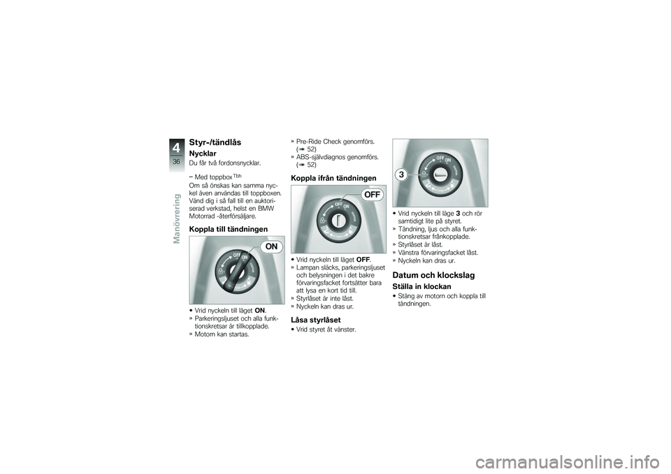 BMW MOTORRAD C 600 SPORT 2012  Instruktionsbok (in Swedish) �2�\f�5���<�\f������
�=�5�����
�$�\f ��� ��� ����
�����#���	��� 
���
 �����"���5�"�
�(� �� ������ ��� ����� ��#�����	 ���� ������
