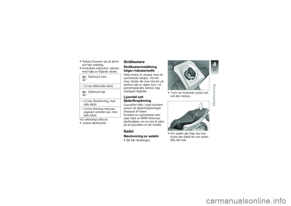 BMW MOTORRAD C 600 SPORT 2012  Instruktionsbok (in Swedish) �@������ �������� �� ��� �&�������
 ���� �\f��
���	��\b� 
�8������	�	��� �	�\f�����#���� � �
��������
 �
�&��	� �� ���	�&���
� ����