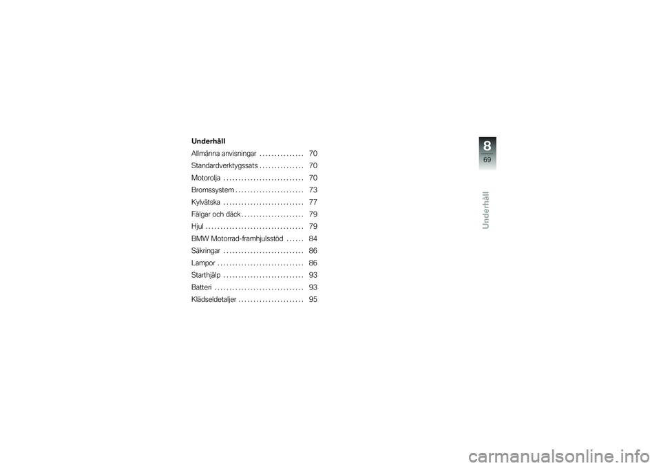 BMW MOTORRAD C 600 SPORT 2012  Instruktionsbok (in Swedish) �0���
�����
�7�	�	����� ���������\b�� �  �  �  �  �  �  �  �  �  �  �  �  �  �  �  �6�)
�����
���
������#�\b����� �  �  �  �  �  �  �  �  �  �  �  �  �  �  �  �6�