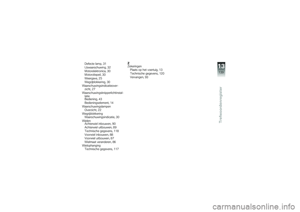 BMW MOTORRAD C 600 SPORT 2012  Handleiding (in Dutch) �!��"���� �\b�
�� �- �,�&
�9�H���
�
�����\f�����- �,�+
�������\b���������
�- �,�%
�������\b��� ���\b�- �,�%
������
�
��- �+�*
��������\b������