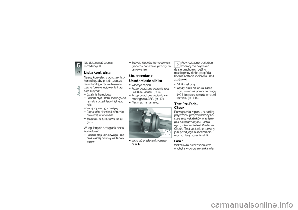 BMW MOTORRAD C 600 SPORT 2012  Instrukcja obsługi (in Polish) �G�� �
��������* �
��
����#�\b��
��)�����$��!
�7���� ���������
�G����
� ����\f�����* �\f �����
��\f��$ ���������������$�	 ��&� ���\f