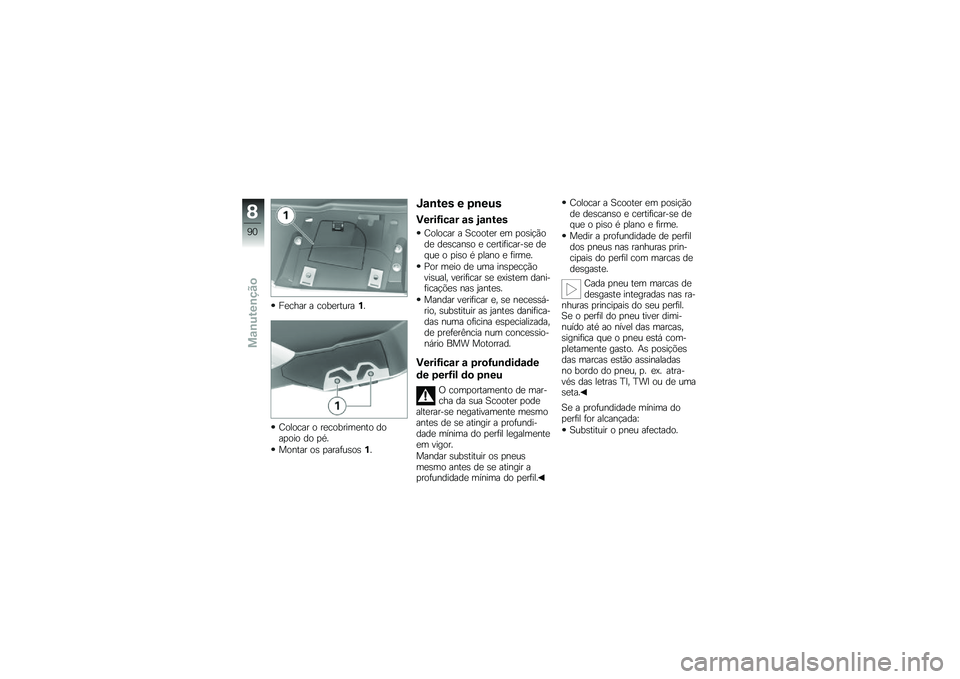 BMW MOTORRAD C 600 SPORT 2012  Manual do condutor (in Portuguese) �H����� � ��\b����\f����� 
�E�\b��\b��� �\b ����\b������
�\f�\b ��\b���\b��\b ��\b ��,� 
��\b�
�\f�� �\b�	 �����!��	�\b�	�� 
�S�\f�\b�&�� � �+�\b��%�
��