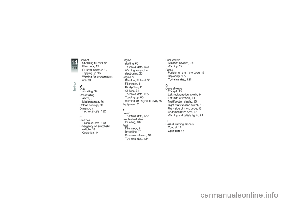 BMW MOTORRAD C 650 GT 2014  Riders Manual (in English) �3���\f�	��
�3����!��� ���\f�\f �\f��#��\f�" �9�*
�?��\f�\f��\b ����!�" ��2
�?��\f�\f��\f��#��\f ������	�
��\b�" ��2
�0�� � ��� �� �" �9�+
��	�\b���� ���\b �