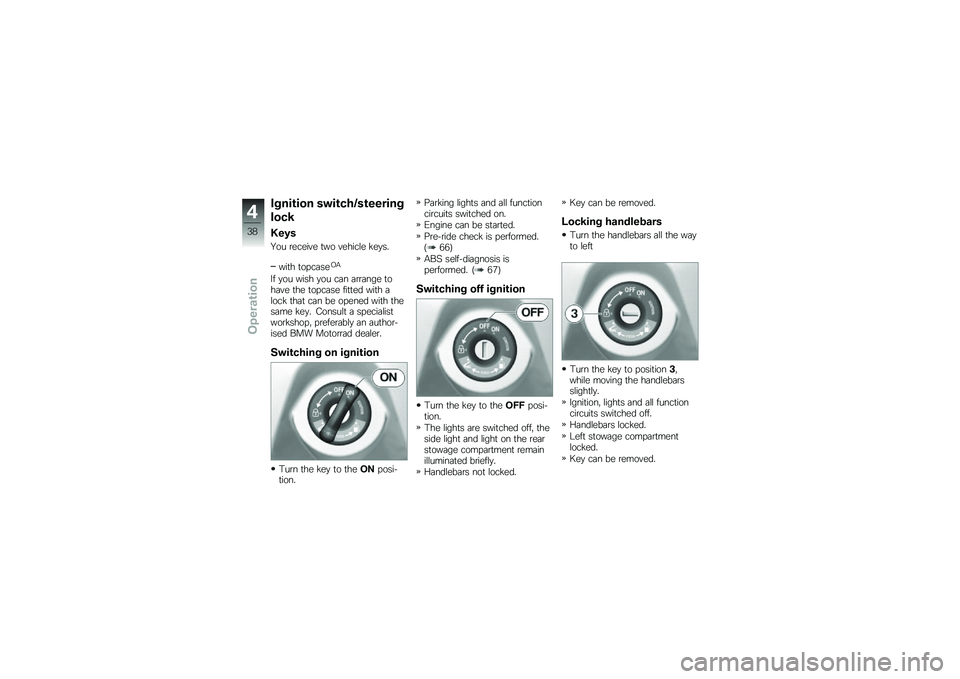 BMW MOTORRAD C 650 GT 2014  Riders Manual (in English) �/�*���\b��� ����\b��&�8��\b������*
����4
�6��1�
�B�� �\b�����#� �
�� �#�����\f� �!��
��
���
� �
�� ��	���,�-
�� �
�� ���� �
�� ��	� �	�\b�\b�	�