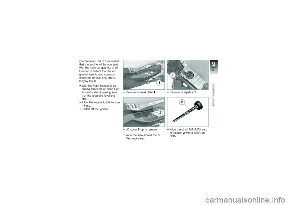 BMW MOTORRAD C 650 GT 2014  Riders Manual (in English) ���
��\b� �\b��
�	�
����A �
��� �� �
��\b��" ���	���
��	�
 �
�� ������ ���\f�\f �� �� ��\b�	�
�����
� �
�� �����\b�\b���
 �$��	��
��
�
 �� ���\f�
