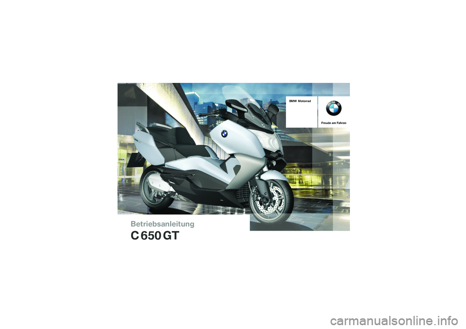 BMW MOTORRAD C 650 GT 2014  Betriebsanleitung (in German) 
