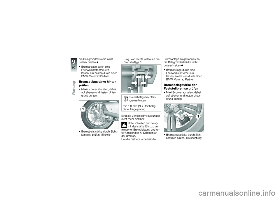 BMW MOTORRAD C 650 GT 2014  Betriebsanleitung (in German) ��� ���!�\f����\b���	��	��:��*� �\b������\b����	��������\b�
�����	���!�:�� ����� ���\b���\f���#���*�	��\f�� ���\b�����\b�!�\f�	�	��\b�
 �\f