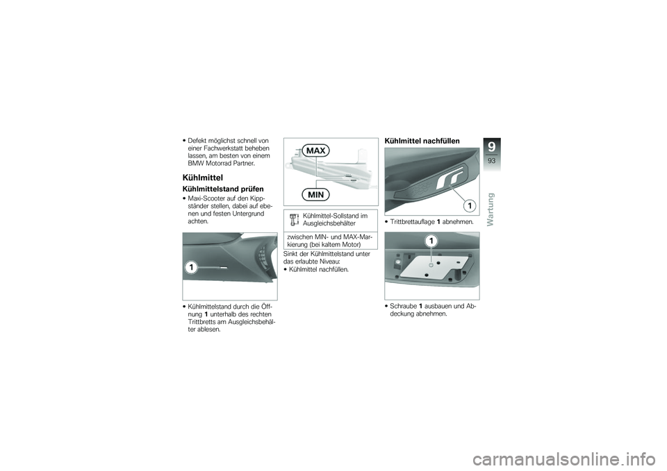 BMW MOTORRAD C 650 GT 2014  Betriebsanleitung (in German) �(����*� ��&��!����	� �	���\b��!�! ���\b���\b�� ��\f���#���*�	��\f�� �������\b�!�\f�	�	��\b�
 �\f� ���	���\b ���\b ���\b����� �������\f� �)�\f��