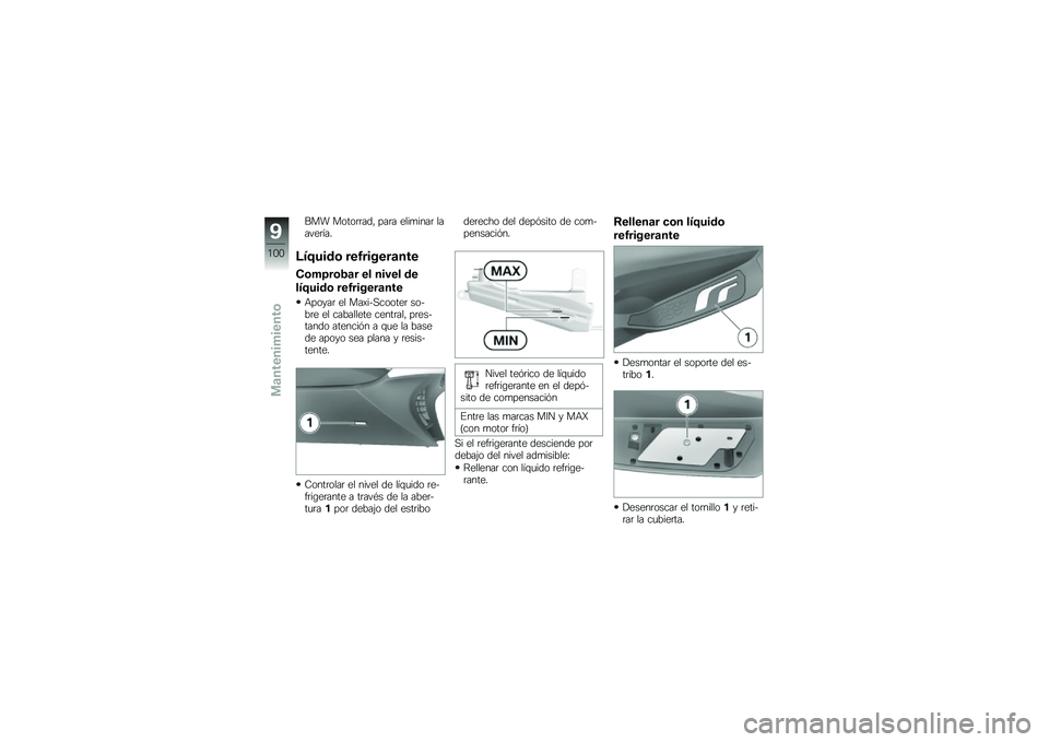 BMW MOTORRAD C 650 GT 2014  Manual de instrucciones (in Spanish) ��� �����	�	��� ���	� ����
����	 ������	�2��
�@�4�7���\b�	 ���1������
���
�(�	�#�8��	�$�
� �� ����� �\b�
��4�7���\b�	 ���1������
���
�&��