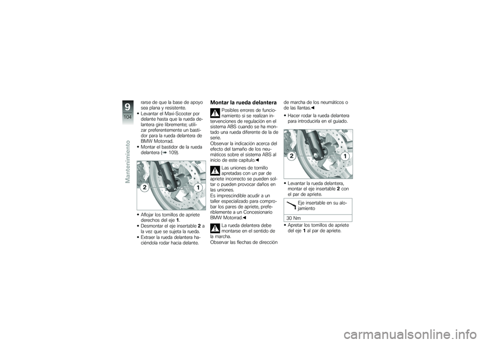 BMW MOTORRAD C 650 GT 2014  Manual de instrucciones (in Spanish) �	��	�� �� �\f�
� �� ���� �� �������� ����� � �	����������
��������	 �� ������������	 ���	������� ����� �\f�
� �� �	�
��� 