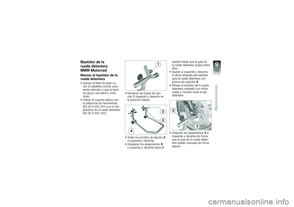 BMW MOTORRAD C 650 GT 2014  Manual de instrucciones (in Spanish) ��
����\b�	� �\b� ��

����\b�
 �\b���
�����

���\f ��	��	���
�\b
��	���
� �� �$�
����\b�	� �\b� ��

����\b�
 �\b���
�����

�&�����	 �� ��������