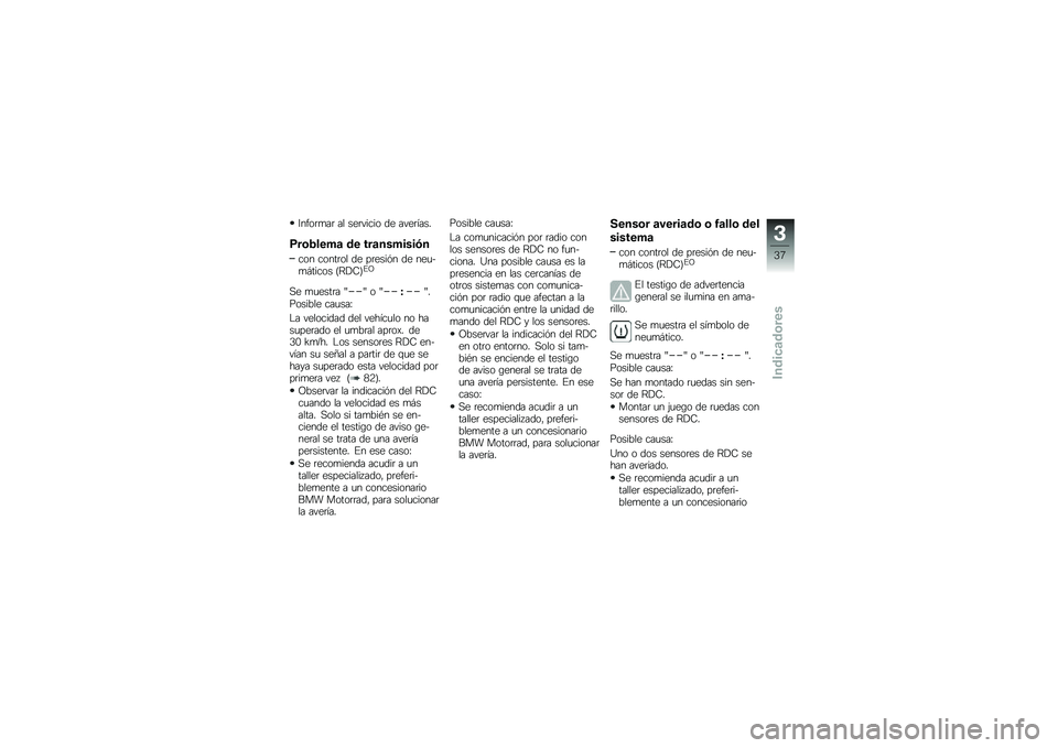 BMW MOTORRAD C 650 GT 2014  Manual de instrucciones (in Spanish) �6��"��	�
��	 �� ���	����� �� ����	�2���
�;��	�$���#�
 �\b� ���
���#����)�
��� �����	�� �� ��	����#� �� ���
��
� ����� �D�?�)�7�E��C
�� �
�