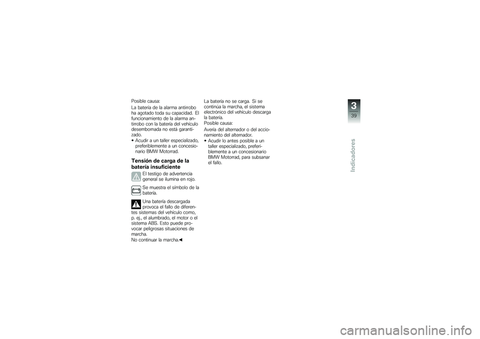 BMW MOTORRAD C 650 GT 2014  Manual de instrucciones (in Spanish) �(������ ���
���L
�� �����	�2� �� �� ����	�
� �����	�	����� ��\b����� ���� ��
 ���������� ���"�
�������
����� �� �� ����	�
�