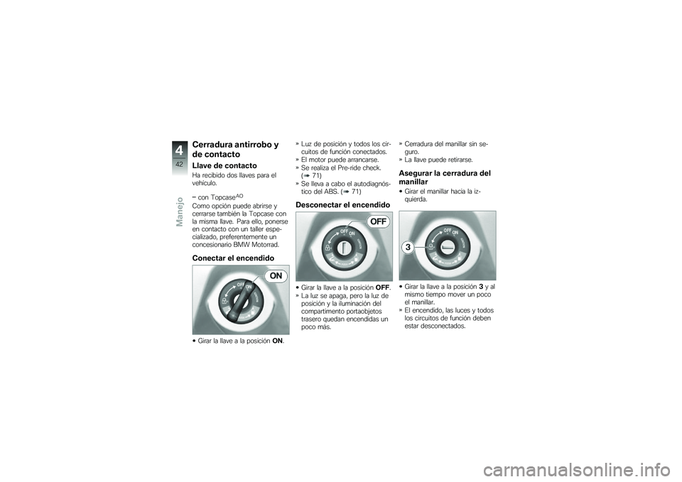 BMW MOTORRAD C 650 GT 2014  Manual de instrucciones (in Spanish) �(����
�\b���
 �
������	�$�	 �3
�\b� ��	���
���	
�@��
�� �\b� ��	���
���	
�G� �	������� ��� ������ ���	� ������2��
���
��� �9�������&�C
�