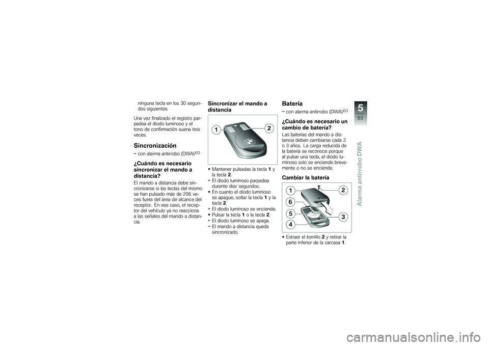 BMW MOTORRAD C 650 GT 2014  Manual de instrucciones (in Spanish) ����\b�
�� ����� �� ��� �-�* ���\b�
����� ���\b�
������
�A�� ���5 �"������5��� �� �	��\b����	� ���	������ �� ����� ��
�
����� � �