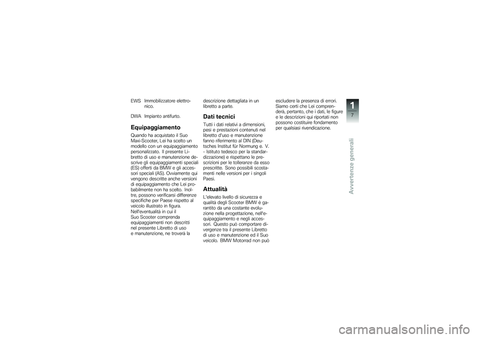 BMW MOTORRAD C 650 GT 2014  Libretto di uso e manutenzione (in Italian) �1���$����
�������	���\b �\b��\b�	�	������
��
�3��0�$������	� ���	��#���	��
�,�-��� �
����
�����\b
� ����� �� ��
�����	��	� �� �������
