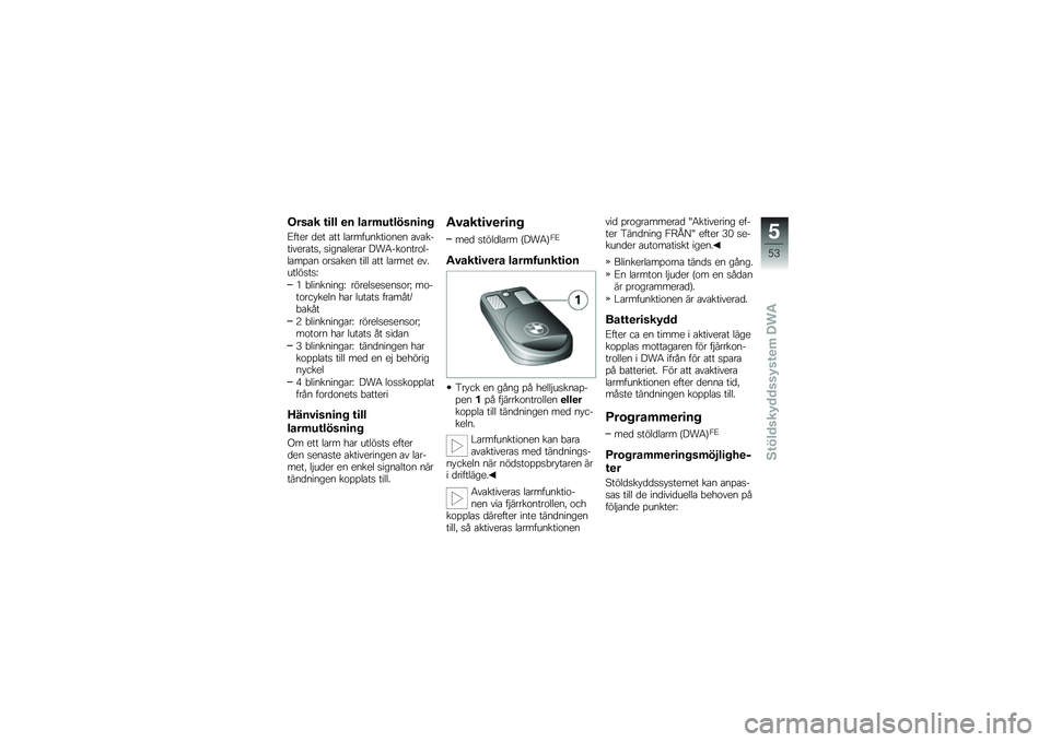 BMW MOTORRAD C 650 GT 2014  Instruktionsbok (in Swedish) �#���� �\f�
�� �
� ����	�7�\f�����
��
�B���� �
�� ��� �	�����\f�������� ��������������% ���\b���	���� �$��5��������	��	����� ��