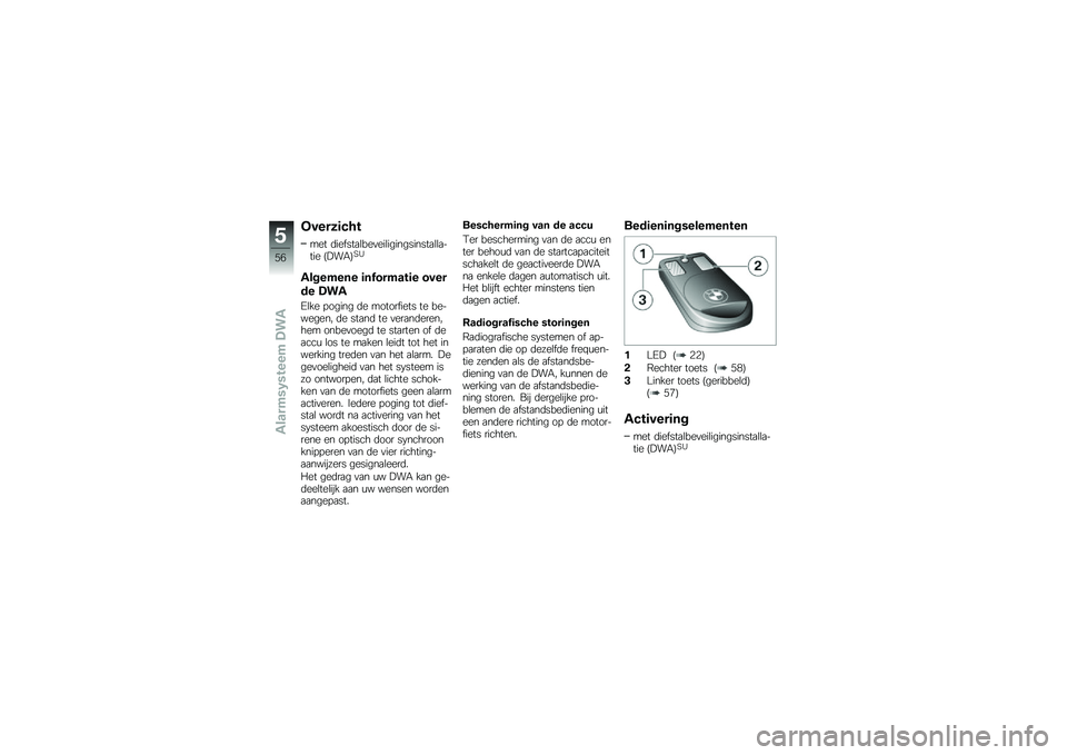 BMW MOTORRAD C 650 GT 2014  Handleiding (in Dutch) ������	��� 
��� �	���"���
�\b���
���\b�����������
�\b�\b�
���� �@�!��-�A��/
�������� �	��0����� �	� ����
�� ���
�;�\b�� � ����� �	� ��