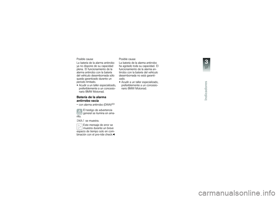 BMW MOTORRAD C 650 GT 2012  Manual de instrucciones (in Spanish) �(������ ���
���L
�� �����	�1� �� �� ����	�
� �����	�	����� �� ������� �� ��
 ��������������� �� �"�
�������
����� �� ���