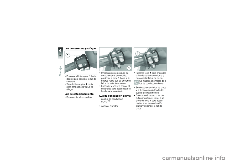 BMW MOTORRAD C 650 GT 2012  Manual de instrucciones (in Spanish) �@��2 �\b� ��
�������
 �3 ��=�0�
��
�
�(�	�������	 �� �����	�	�
����	������������� ���	� ��������	 �� ��
�5 �����	�	����	��
�9��	��	 ��
