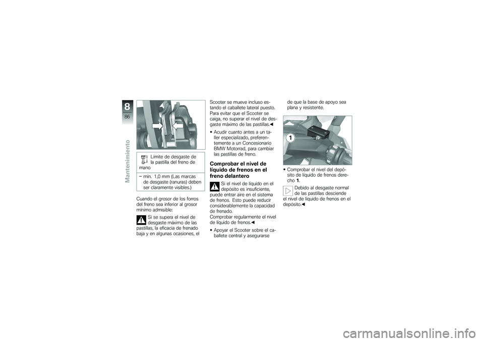 BMW MOTORRAD C 650 GT 2012  Manual de instrucciones (in Spanish) ��1�
��� �� ����\b���� ���� �������� ��� �"�	��� ���
���
�
�1�� �+��* �
�
 �D��� �
��	����� ����\b���� �D�	���
�	���E ��������	 ���