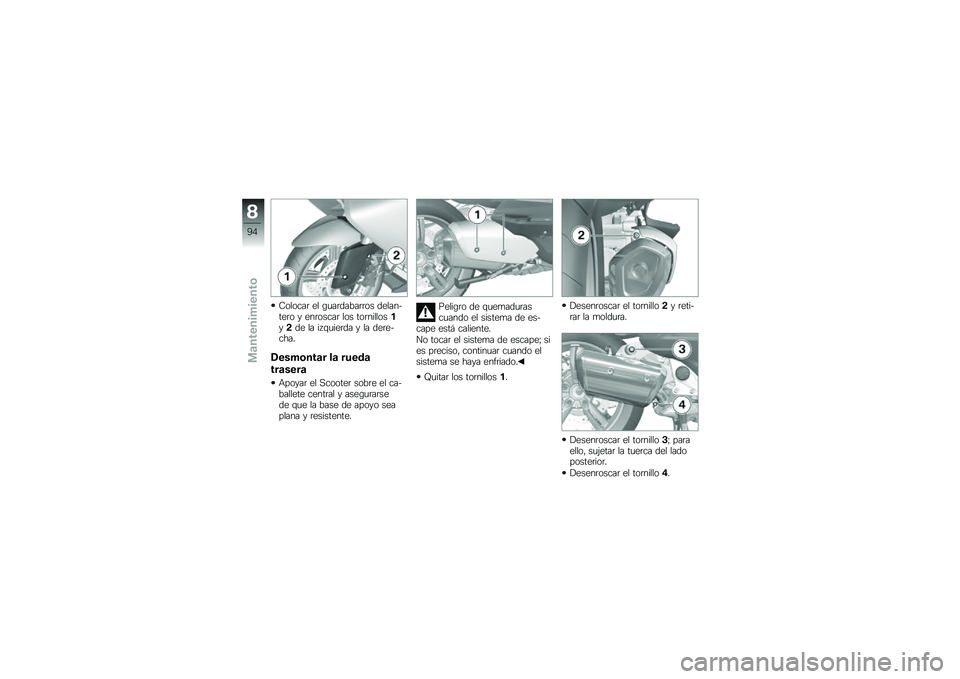 BMW MOTORRAD C 650 GT 2012  Manual de instrucciones (in Spanish) �7������	 �� �\b�
��	�����	�	�� ���������	� � ���	�����	 ��� ���	����������� �� ��5�\f�
���	�� � �� ���	������
�-���+�	���
� ��
 �