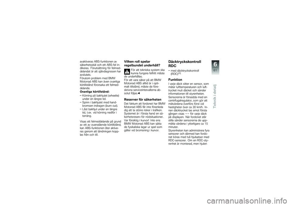 BMW MOTORRAD C 650 GT 2012  Instruktionsbok (in Swedish) ����������� �6�����\f�������� ��������
�������	 ���
 ��� �6������	 ����
�������  �3���\f���������\b ��� ���	���
��
��	���
�