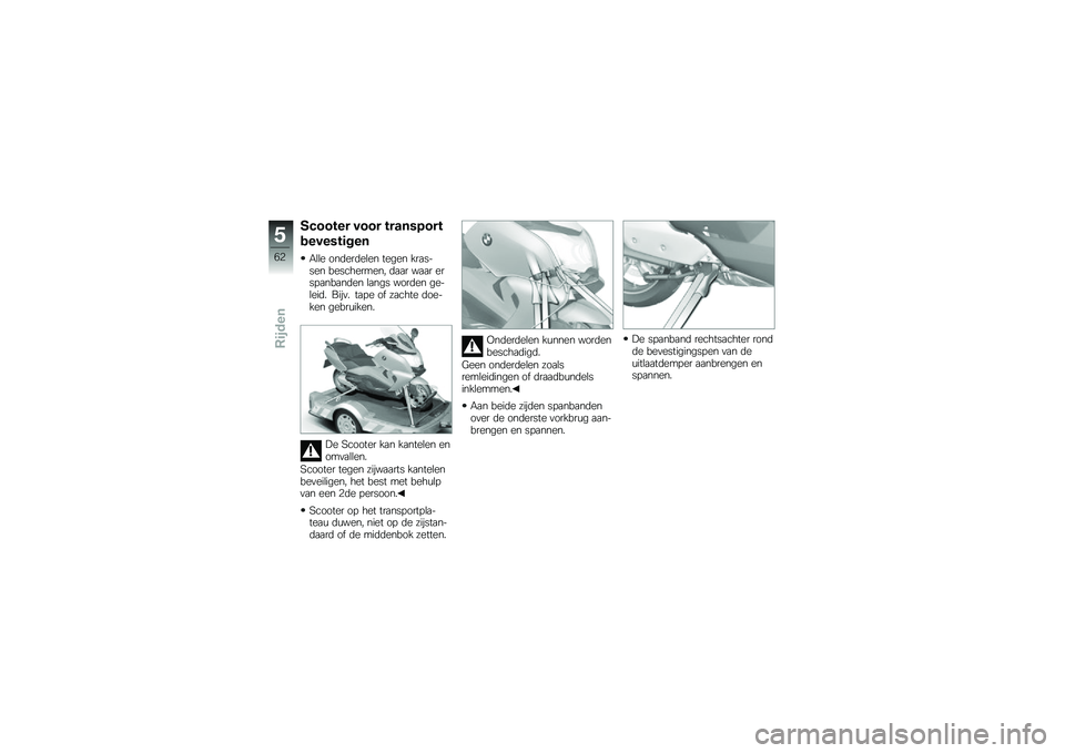 BMW MOTORRAD C 650 GT 2012  Handleiding (in Dutch) �+���� �� ���� � ����(�0��� 
�\b����(� �	���
�/�\b�\b� ���	���	��\b�� ����� ���
����� �����������- �	�
�
� ��
�
� ���� �
���
��	�� �\b�
��
