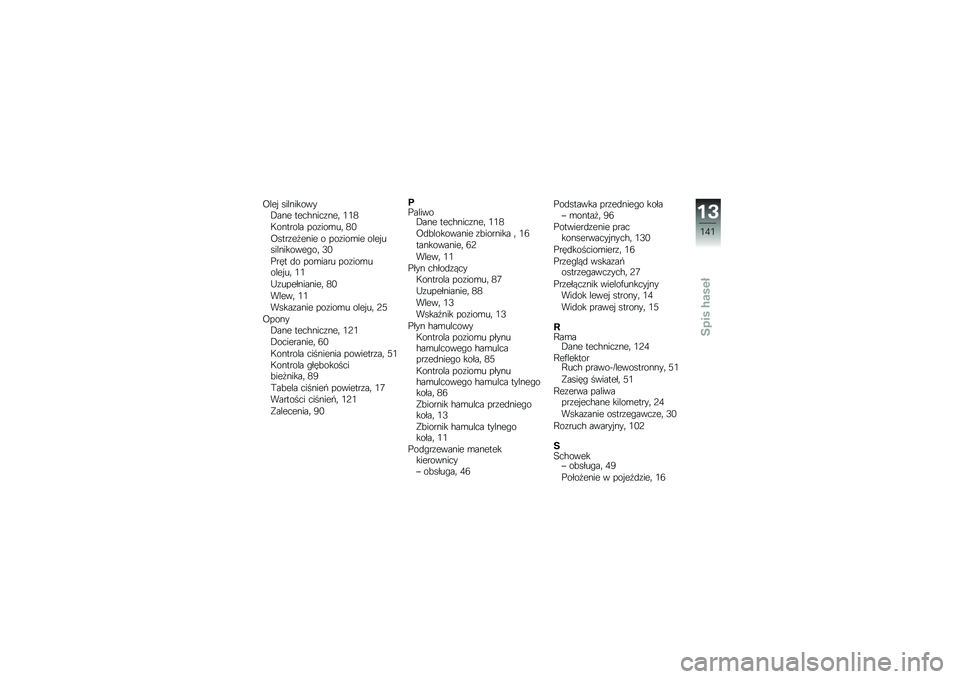 BMW MOTORRAD C 650 GT 2012  Instrukcja obsługi (in Polish) �=���$ ����������-��� ����#����\f���	 �/�/�2
�9������� ���\f���\b��	 �2�.
�=����\f��
���� � ���\f���\b�� ����$�������������	 �4�.
�(��