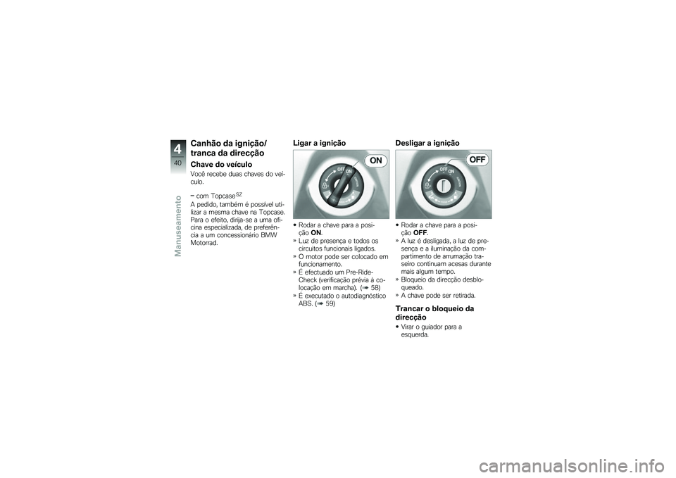 BMW MOTORRAD C 650 GT 2012  Manual do condutor (in Portuguese) ��\f�\b�H� �
 �	�\f ���\b��� �
�I
�&��\f�\b��\f �	�\f �	������ �

��H�\f�� �	�
 ���7��%�!�

�8�\b��@ ������ ����	 ������	 ��\b ��������\b� 
��\b� �D�\b���
