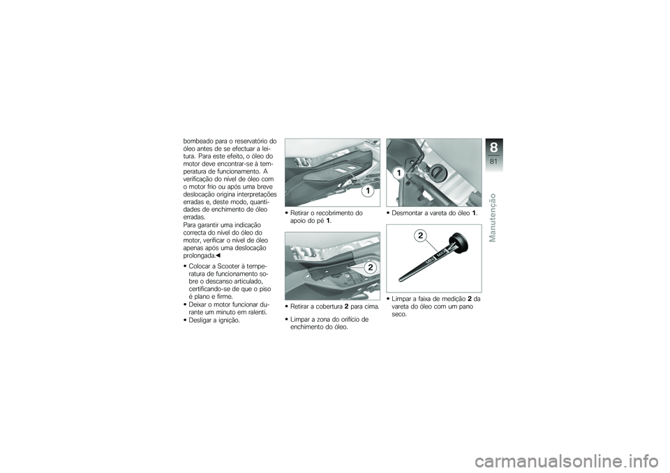 BMW MOTORRAD C 650 GT 2012  Manual do condutor (in Portuguese) ��\b������\b ���� �\b ���	�����\f�C���\b ��\b�C���\b ��
�\f��	 �� �	� ��!���\f��� � �����\f����  ���� ��	�\f� ��!���\f�\b�" �\b �C���\b ��\b��\b�\f