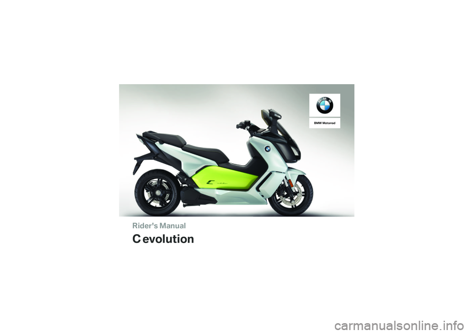 BMW MOTORRAD C EVOLUTION 2017  Riders Manual (in English) 