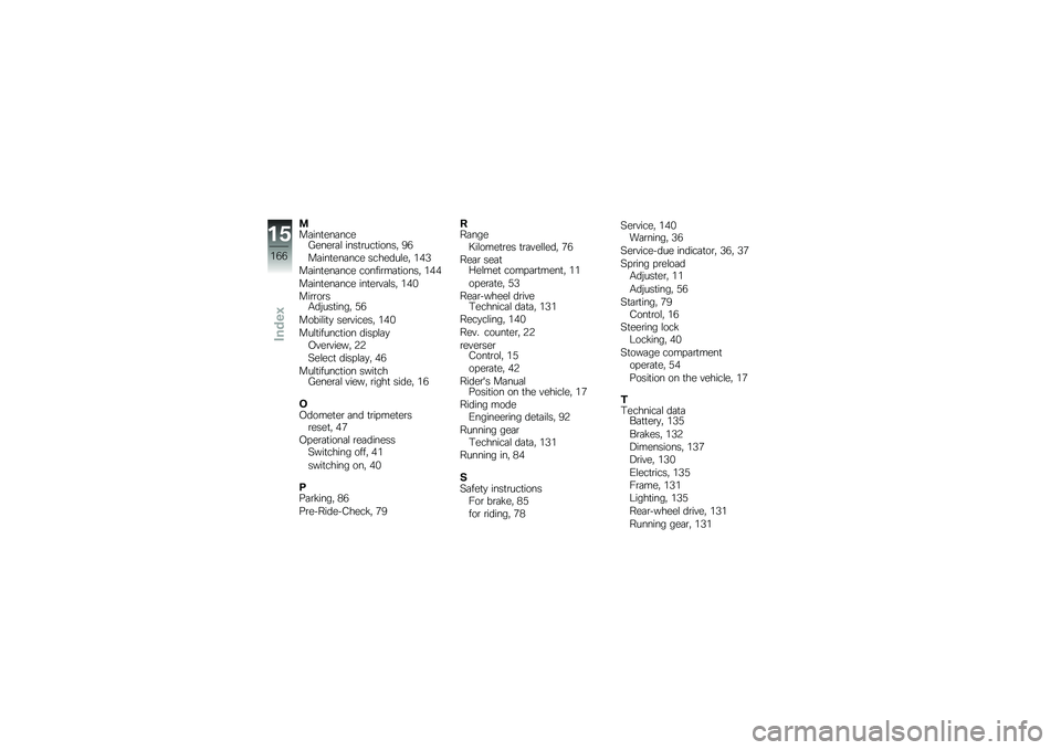 BMW MOTORRAD C EVOLUTION 2017  Riders Manual (in English) �
��	���
���	����/����\b�	�\f ����
�\b���
�����" �+�-
��	���
���	��� �������\f��" �(�)�0
��	���
���	��� ������\b��	�
�����" �(�)�)
��	���
���	