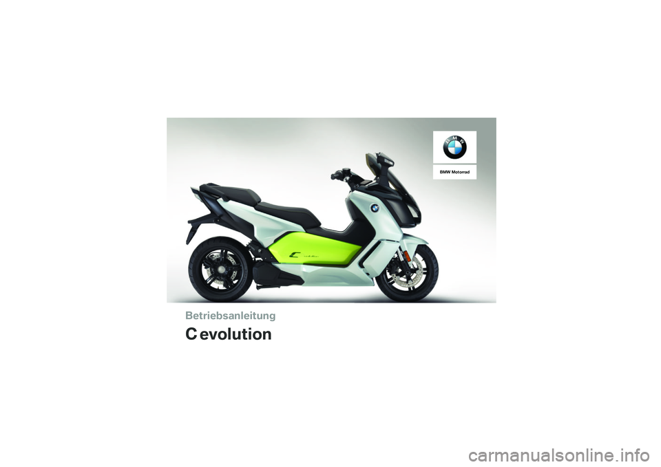 BMW MOTORRAD C EVOLUTION 2017  Betriebsanleitung (in German) 