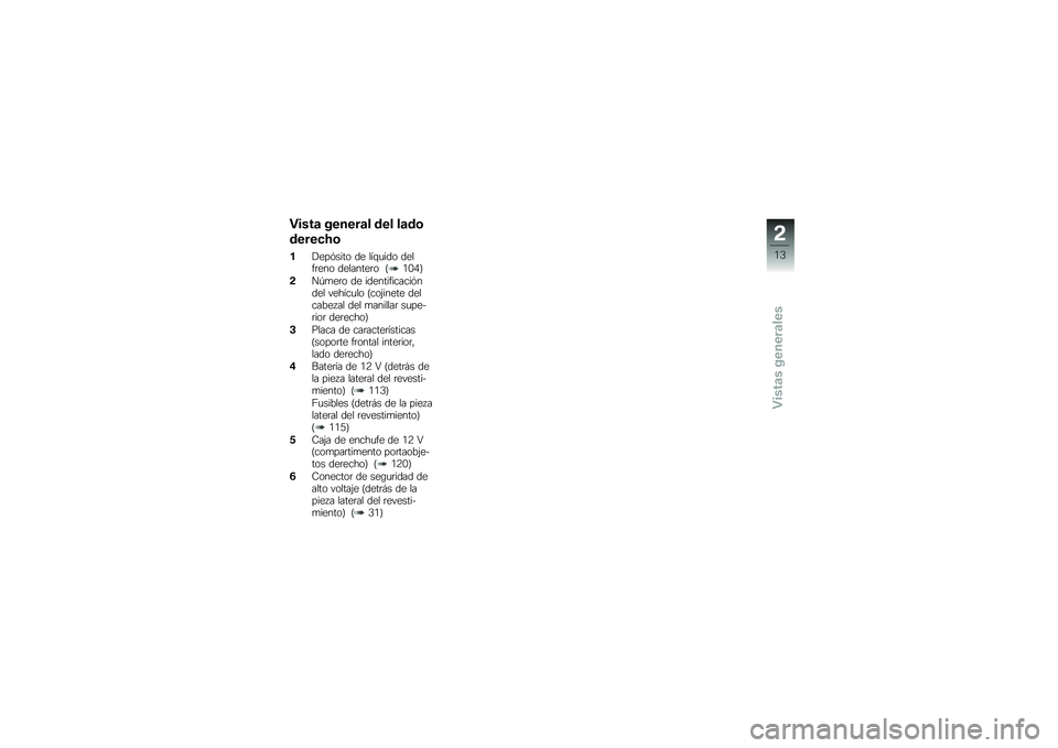 BMW MOTORRAD C EVOLUTION 2017  Manual de instrucciones (in Spanish) �"����	 ������	� ��� ��	��\b
�����
�8�\b
��!���&���� �� ���\f�
��� �����	��� ��������	� �<�.�-�/�=
�!��;�
��	� �� �������������&����