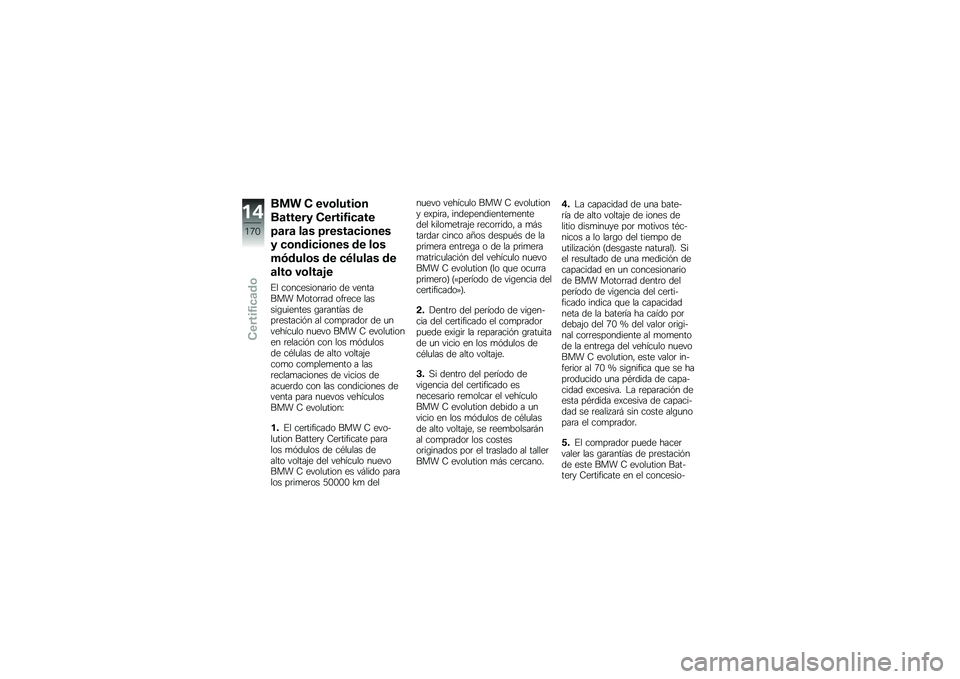 BMW MOTORRAD C EVOLUTION 2017  Manual de instrucciones (in Spanish) ��
� �- ���\b�����\b�
��	����� �-�����4��
�	��
�7�	��	 ��	� �7�����	�
��\b���
� �
�\b����
��\b��� �� ��\b�
��.����\b� �� �
�1����	� ��
�	���